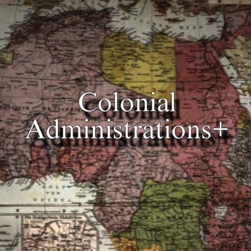 Colonial Administrations+