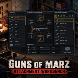 Guns of Marz: Attachment Workbench