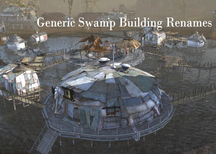 Generic Swamp Building Renames