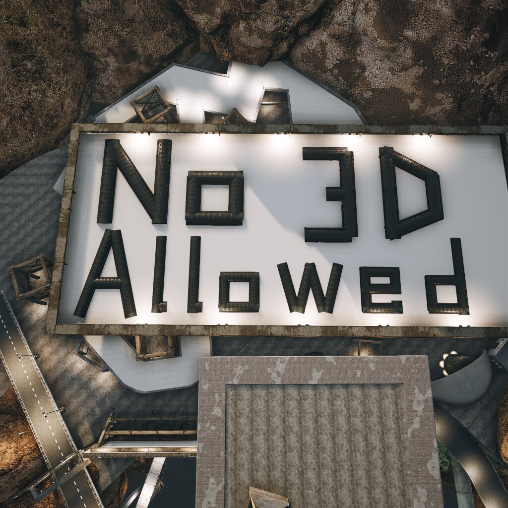 NO 3D ALLOWED