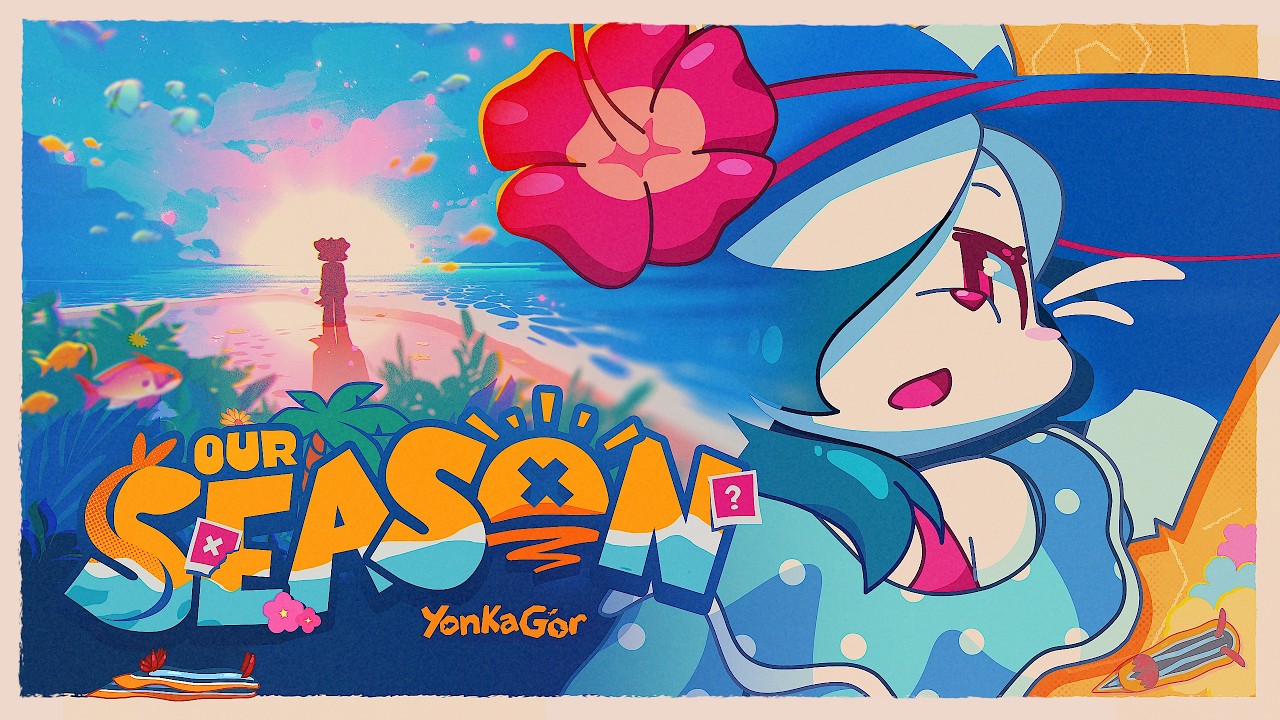 Our Season - YonKaGor preview