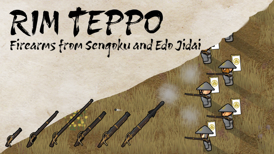 RimTeppo, Firearms from Sengoku and Edo Jidai