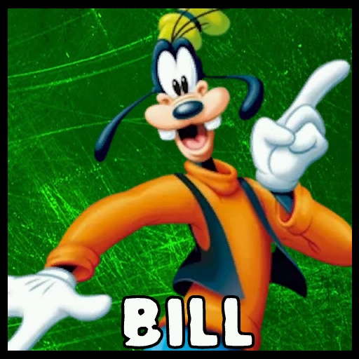 Goofy for Bill
