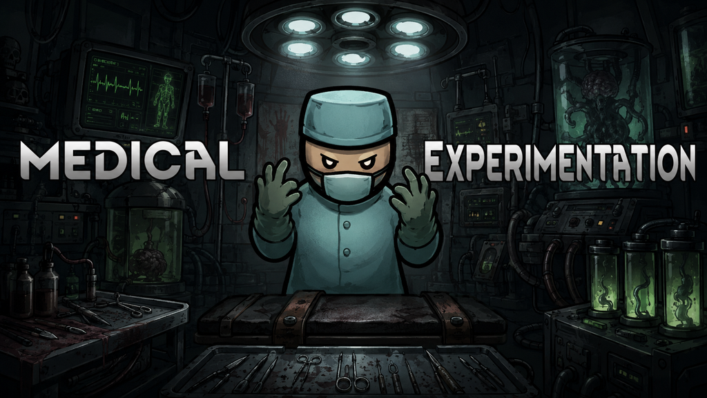 Medical Experimentation