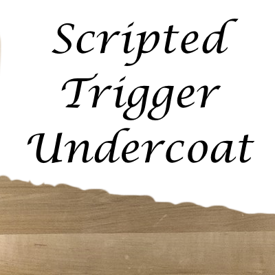 ~Scripted Trigger Undercoat for General Fixes