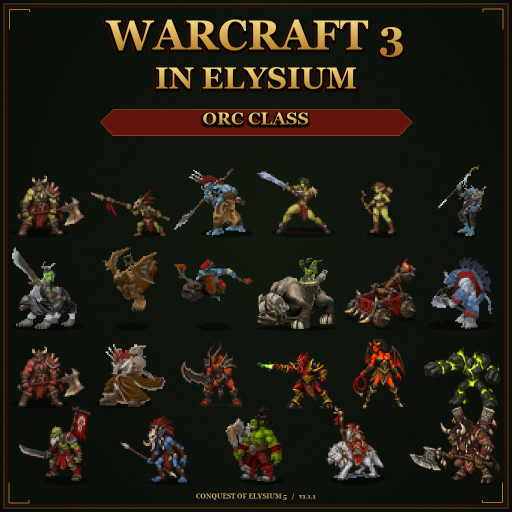 Warcraft 3 in Elysium - Orc Class