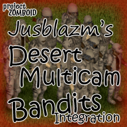 Desert Multicam Bandits Integration – Project Zomboid Mod