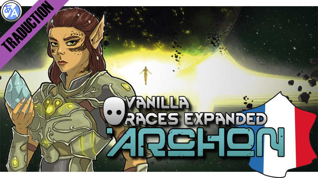 Vanilla Races Expanded - Archon [Fr]