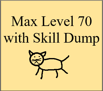 Max Level 70（9.0）最大等级70