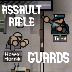 AssaultRifle: Guard [FIRERATE BUG FIXED]