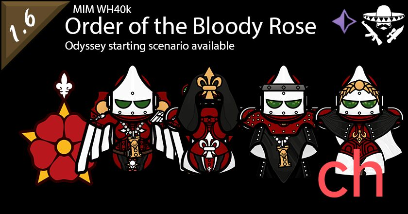 [ZH]MIM Warhammer 40k Order of the Bloody Rose中文汉化