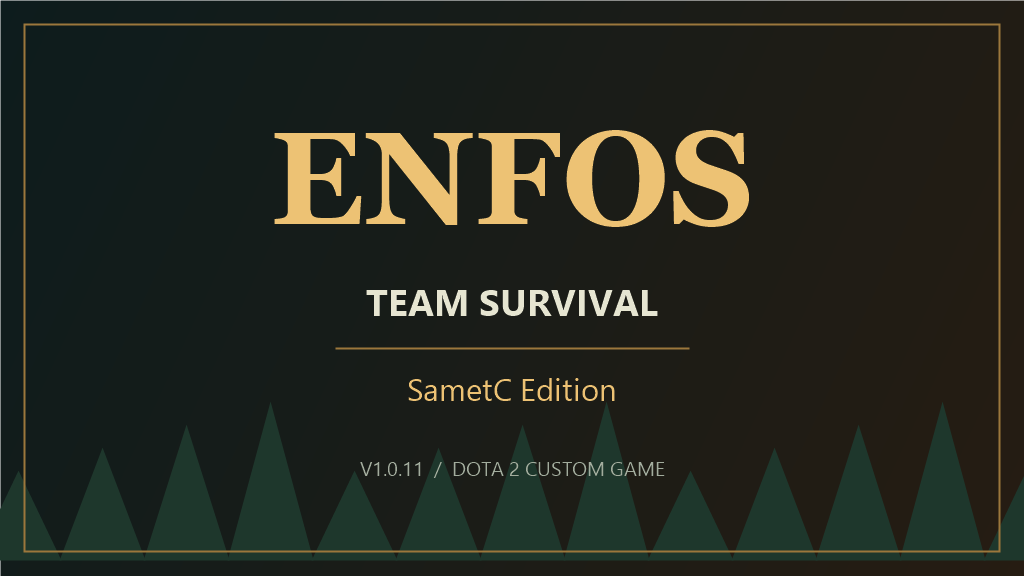 Enfos Team Survival - SametC Edition V1.0.11
