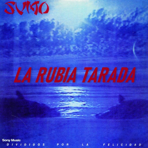 La Rubia Tarada