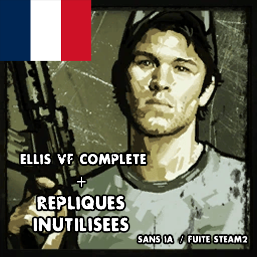 Ellis VF Complète (HQ + Répliques Manquantes)