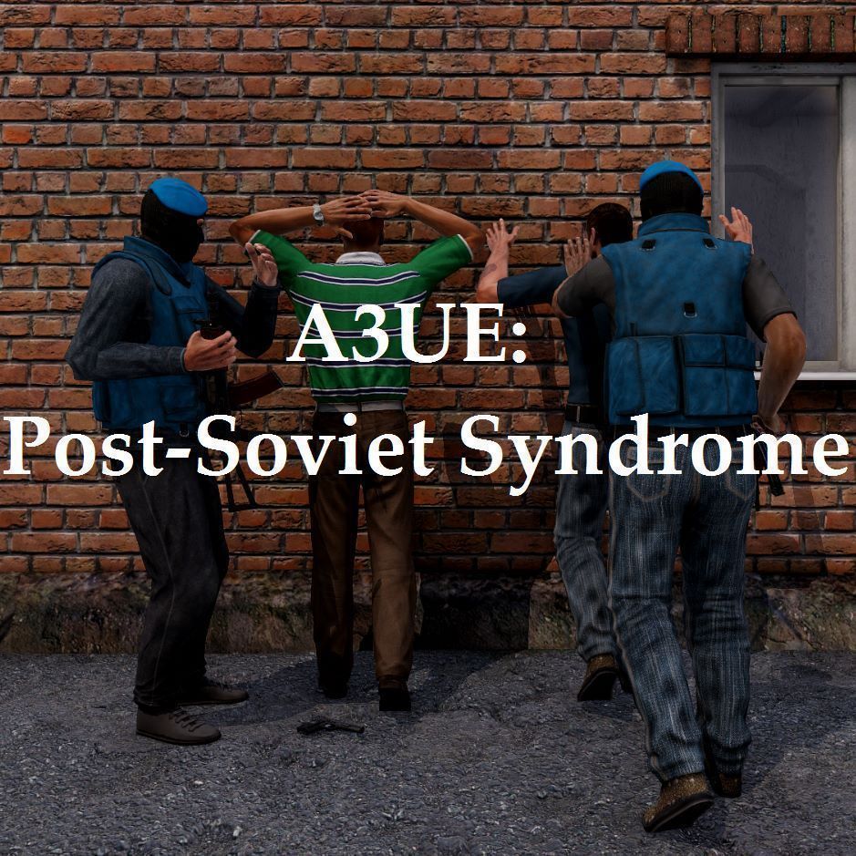 A3UE: Post-Soviet Syndrome