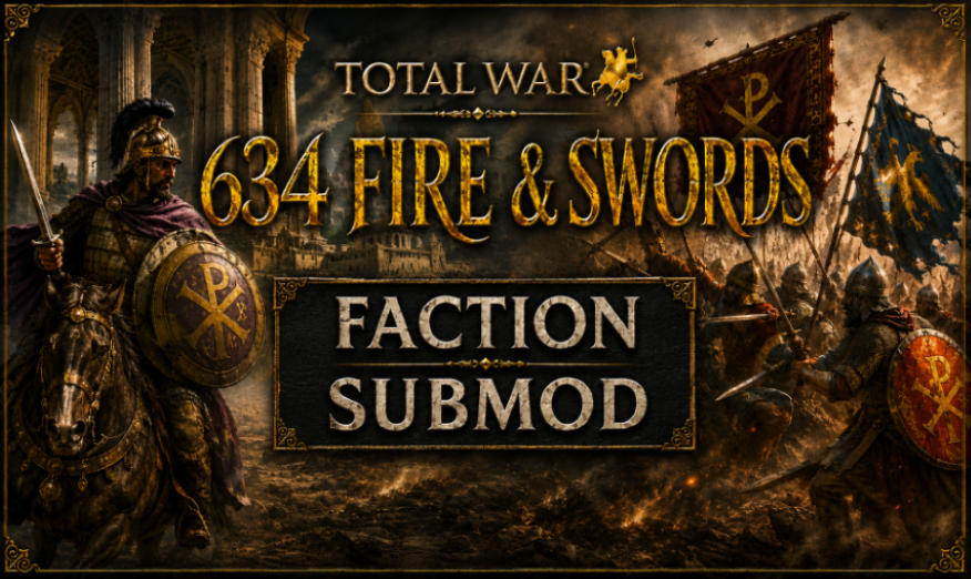 634 AD Fire & Sword DLC - Faction Submod preview