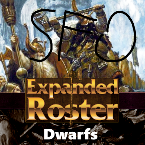 Expanded Roster - Dwarfs - SFO preview