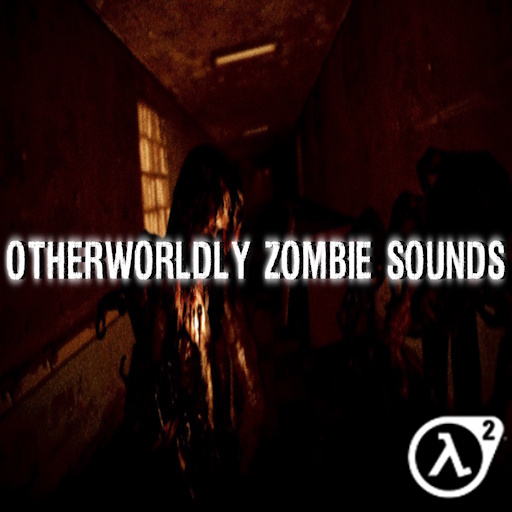 Otherworldly Zombie Sounds | HL2 Version