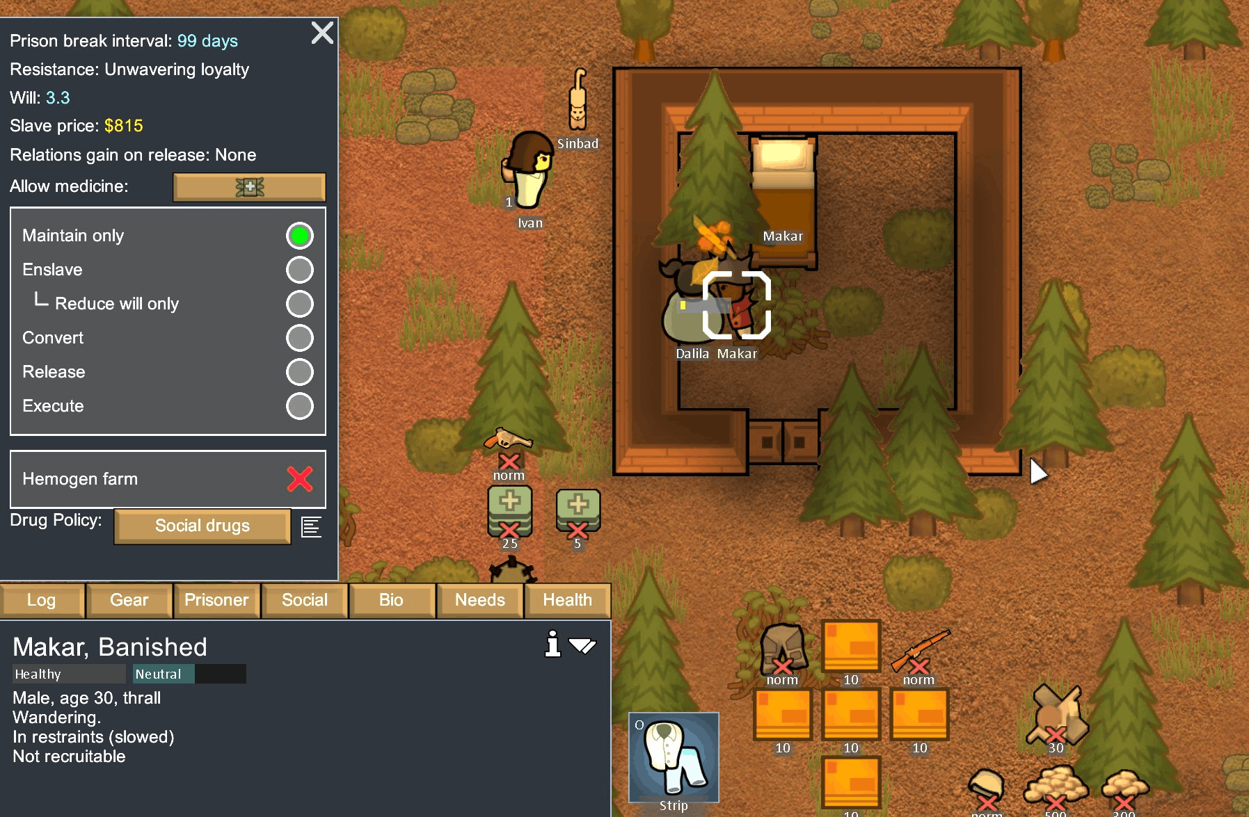 Drug incapable pawns