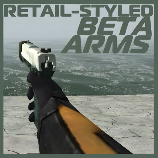 Retail-Styled Beta Arms