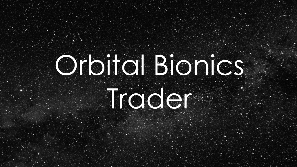 Orbital Bionics Trader (Continued)