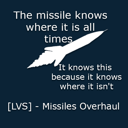 [LVS] - Missiles Overhaul