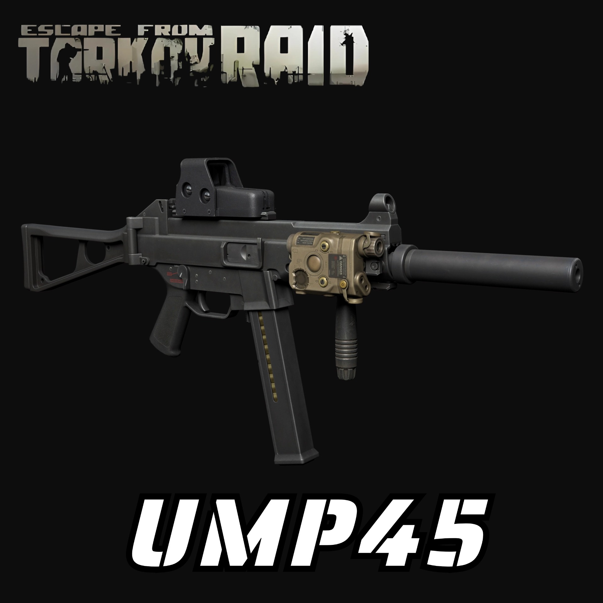 EFT UMP45（Replace MP5）