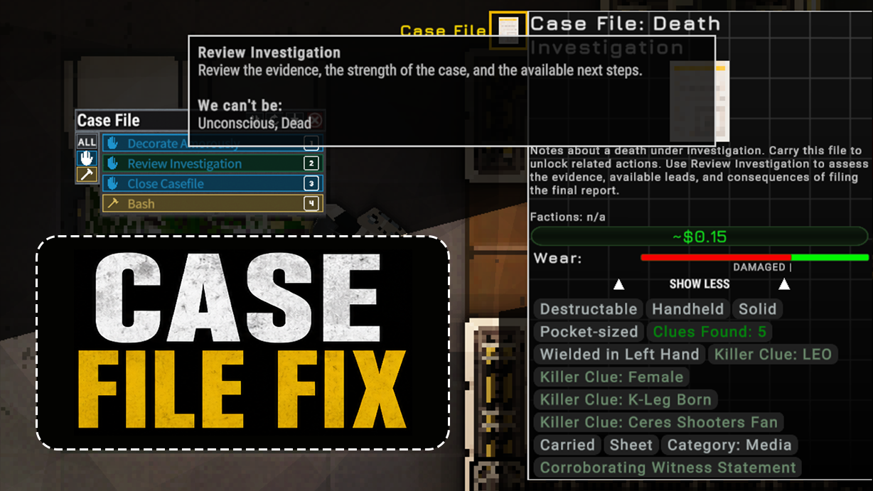 Case File Fix for Investigations