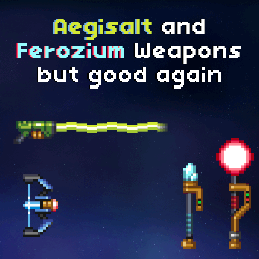 aegisalt and ferozium weapons but gooder preview