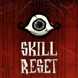 Skill RESET (custom character support) – Don't Starve Together Mod