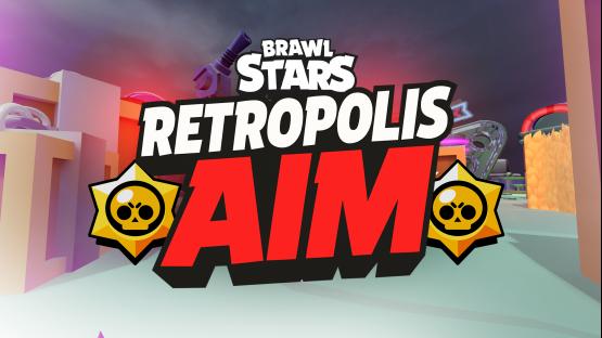 Brawl Stars Retropolis - AIM MAP [AIM/PVP/AWP] – Counter-Strike 2 Mod