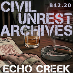 Civil Unrest Archives: Echo Creek [B42.20] – Project Zomboid Mod