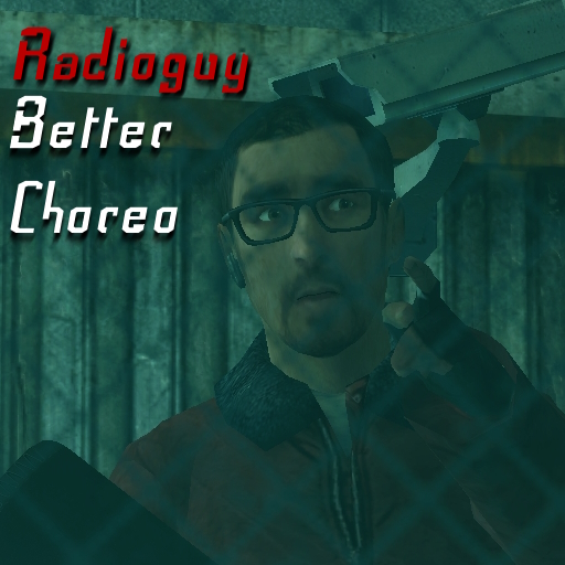 Radioguy better choreography