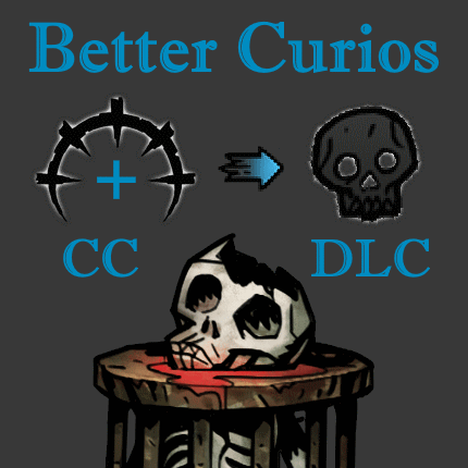 Better + Horrifying Curios [CC] [patch]