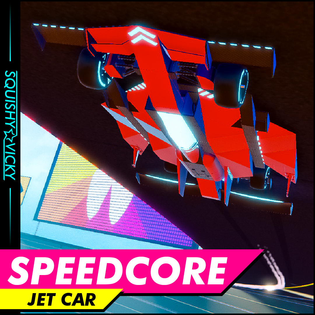 [SQUISHY] SpeedCore - Jet Car
