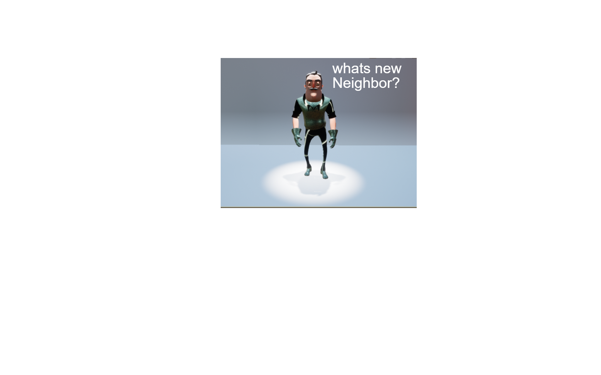whats_new_neighbor_act_1