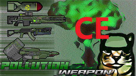 Pollution weapon or CE