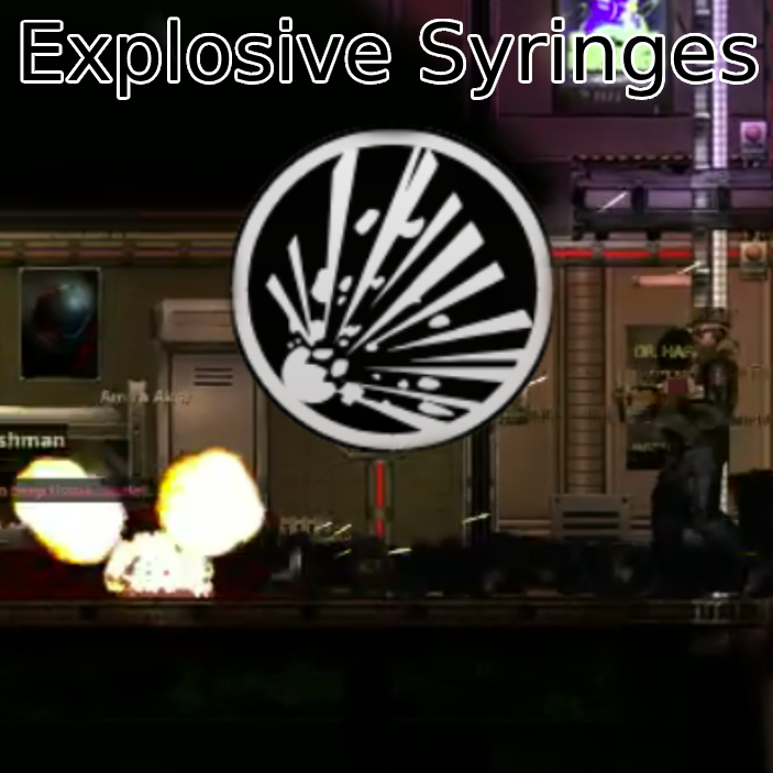 Explosive Syringes – Barotrauma Mod