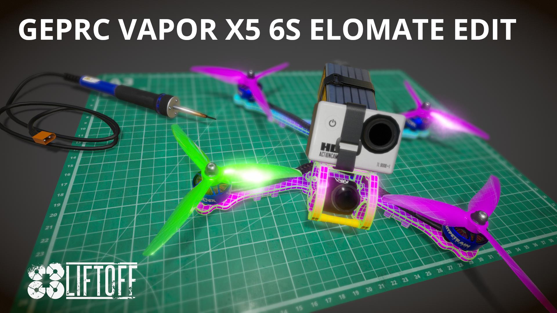 GEPRC VAPOR X5 6S ELOMATE EDIT