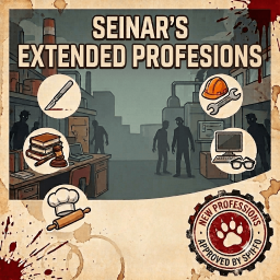 Seinar's Extended Professions – Project Zomboid Mod