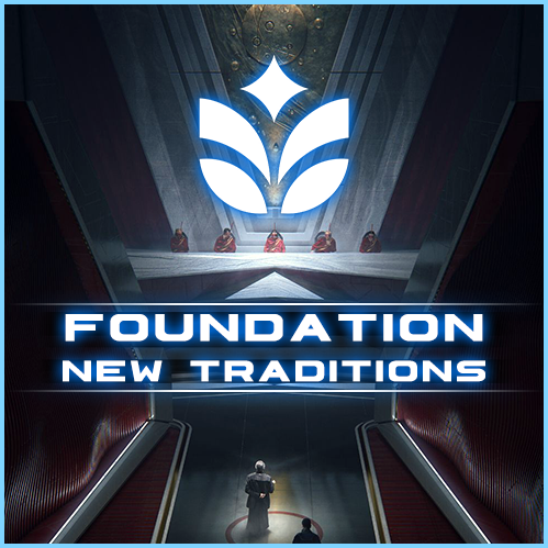 Foundation: New Traditions