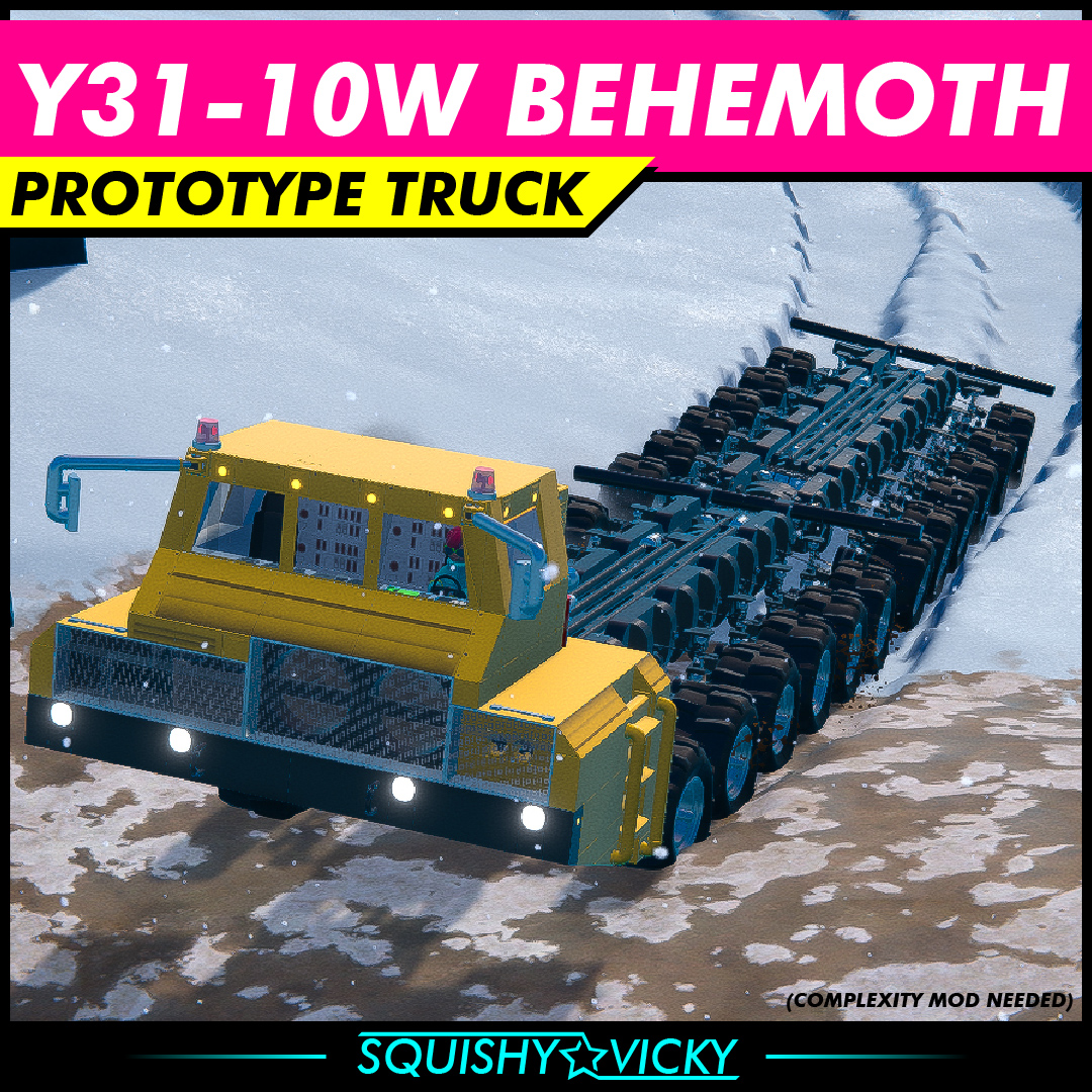 [SQUISHY] Y31-10W Behemoth - Prototype Truck