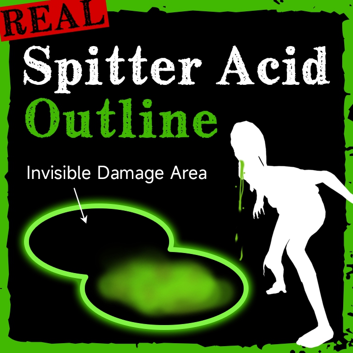 [Script] REAL Spitter Acid Outline - VScript ver.