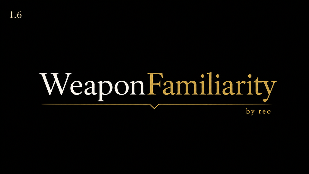 Weapon Familiarity