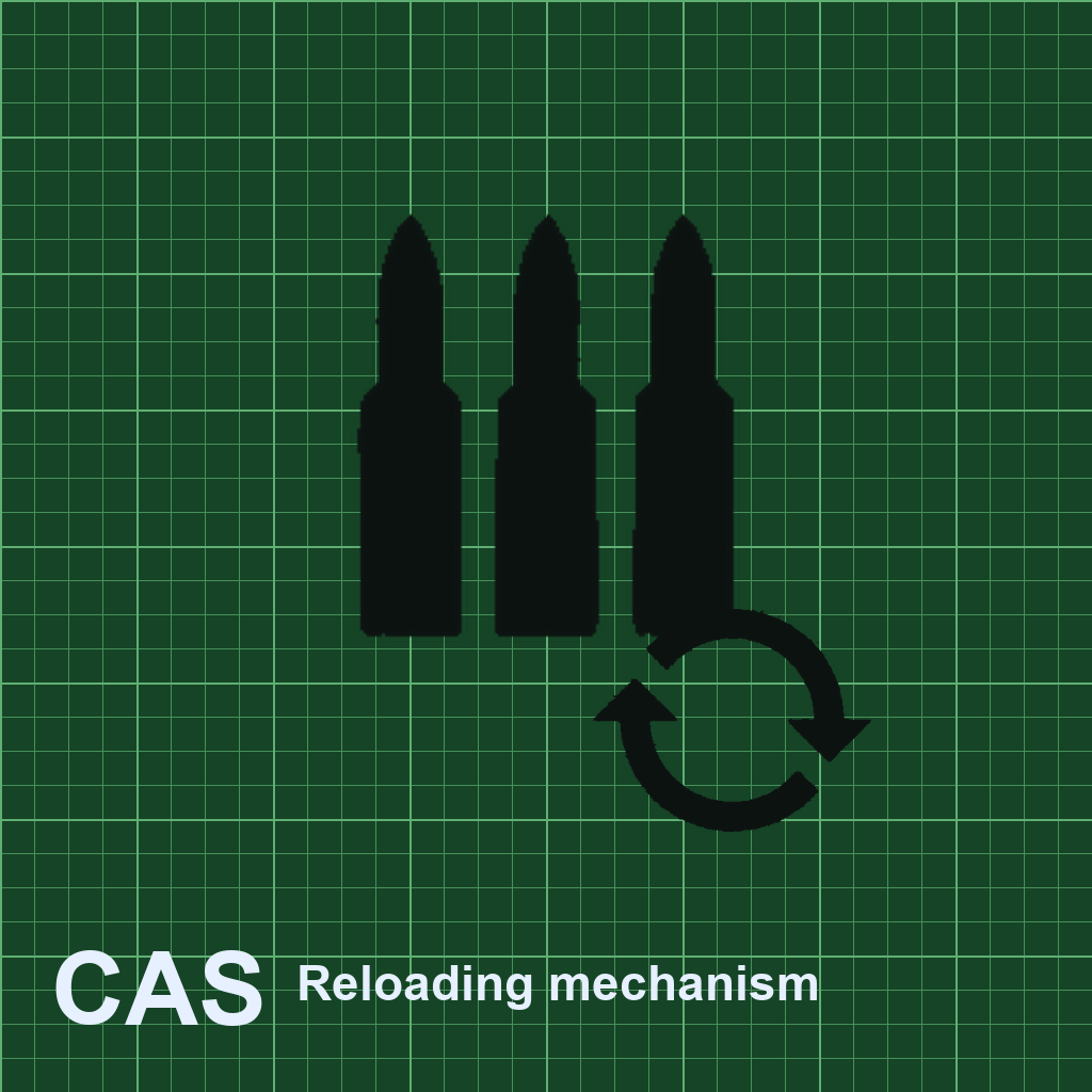 [CAS Mechanism] Normal Reloading Mechanism
