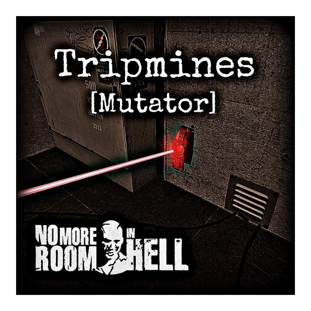 Tripmines//激光绊雷