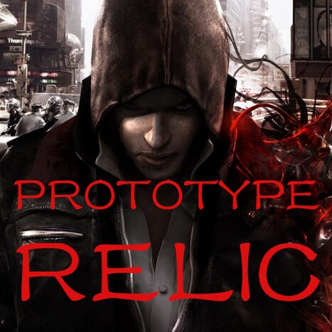 PROTOTYPE RELICS