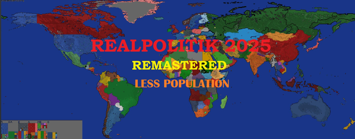 Realpolitik 2025 (Less population) preview