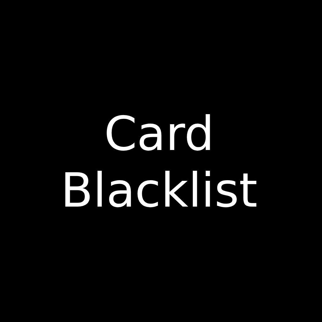 Card Blacklist
