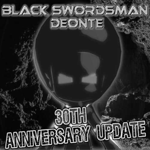 Playable Black Swordsman Deonte (30th Anniversary Update)